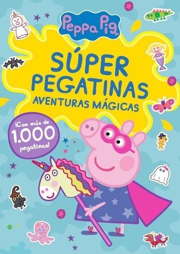 PEPPA PIG: SÚPER PEGATINAS - AVENTURAS MÁGICAS