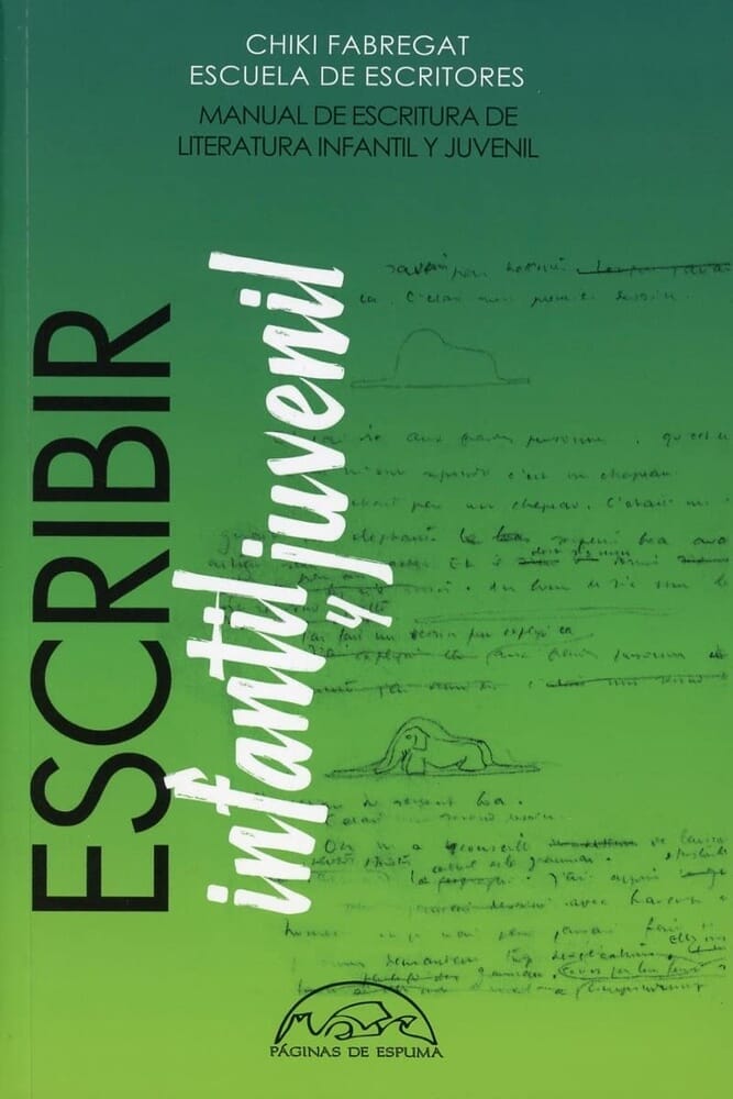 ESCRIBIR LITERATURA INFANTIL Y JUVENIL