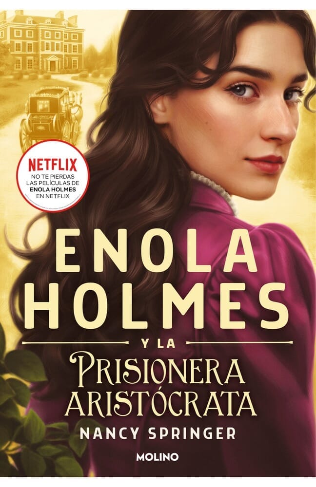ENOLA HOLMES 2: LA PRISIONERA ARISTÓCRATA