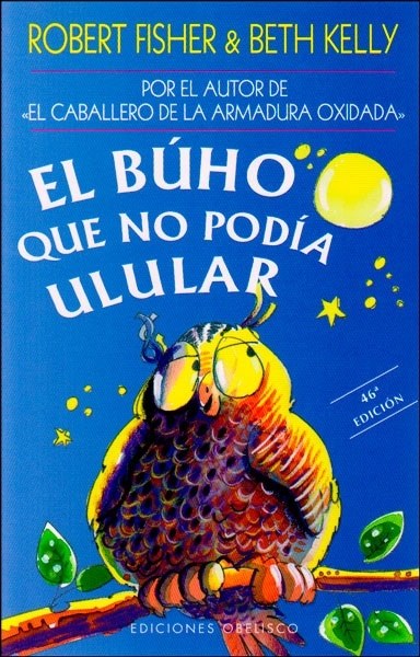 EL BÚHO QUE NO PODÍA ULULAR