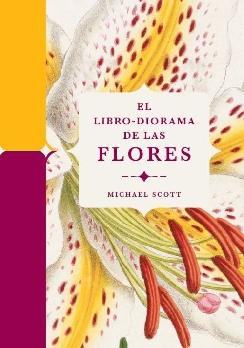EL LIBRO DIORAMA DE LAS FLORES