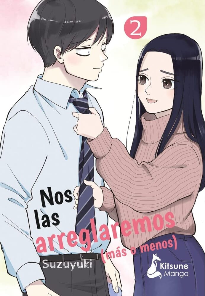NOS LAS ARREGLAREMOS (MÁS O MENOS) 2