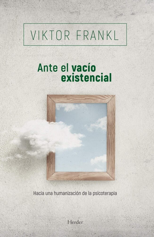 ANTE EL VACIO EXISTENCIAL. HACIA UNA HUMANIZACION