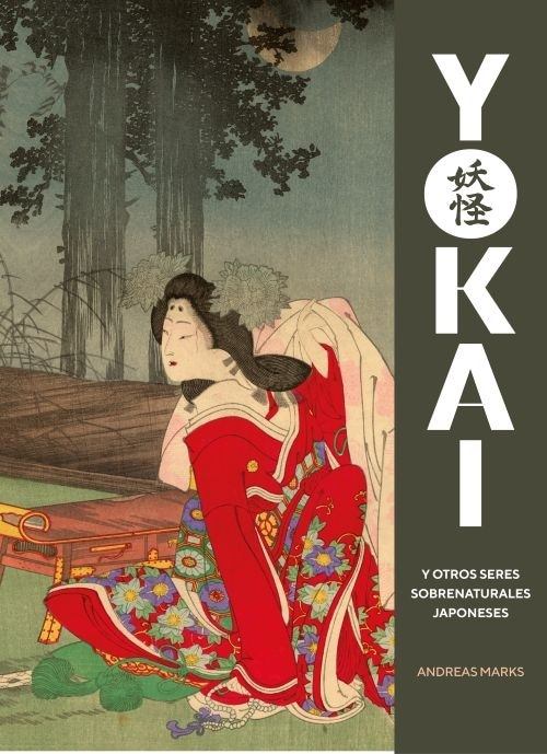 YOKAI Y OTROS SERES SOBRENATURALES JAPONESES