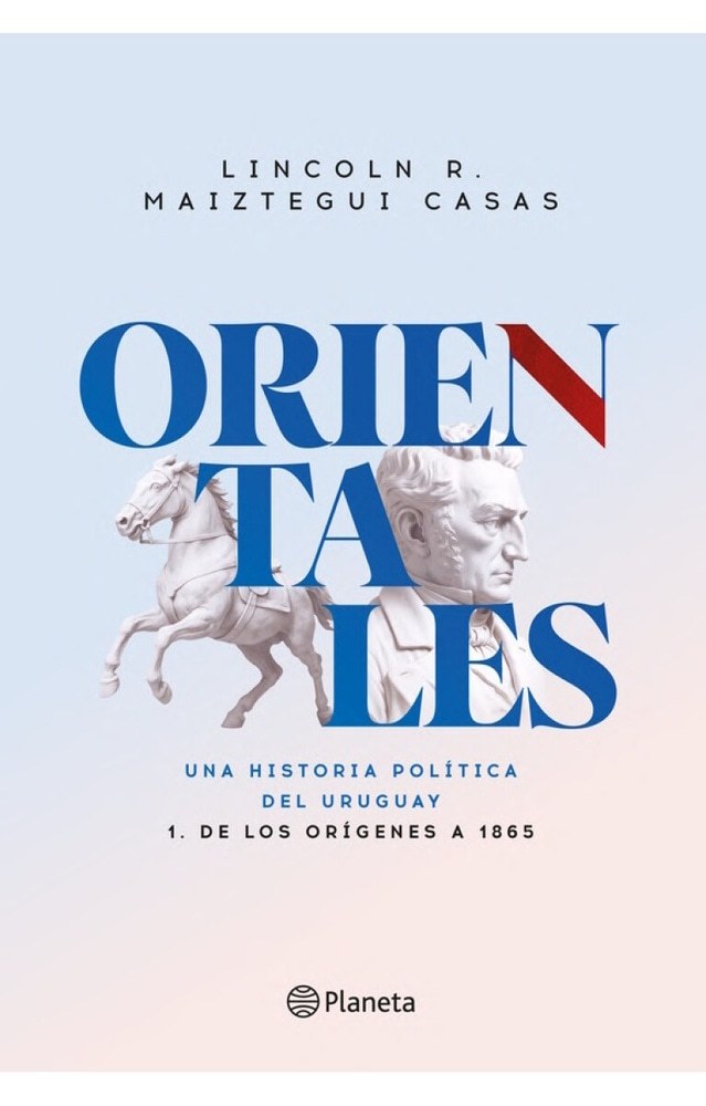 ORIENTALES 01. DE LOS ORIGENES A 1865