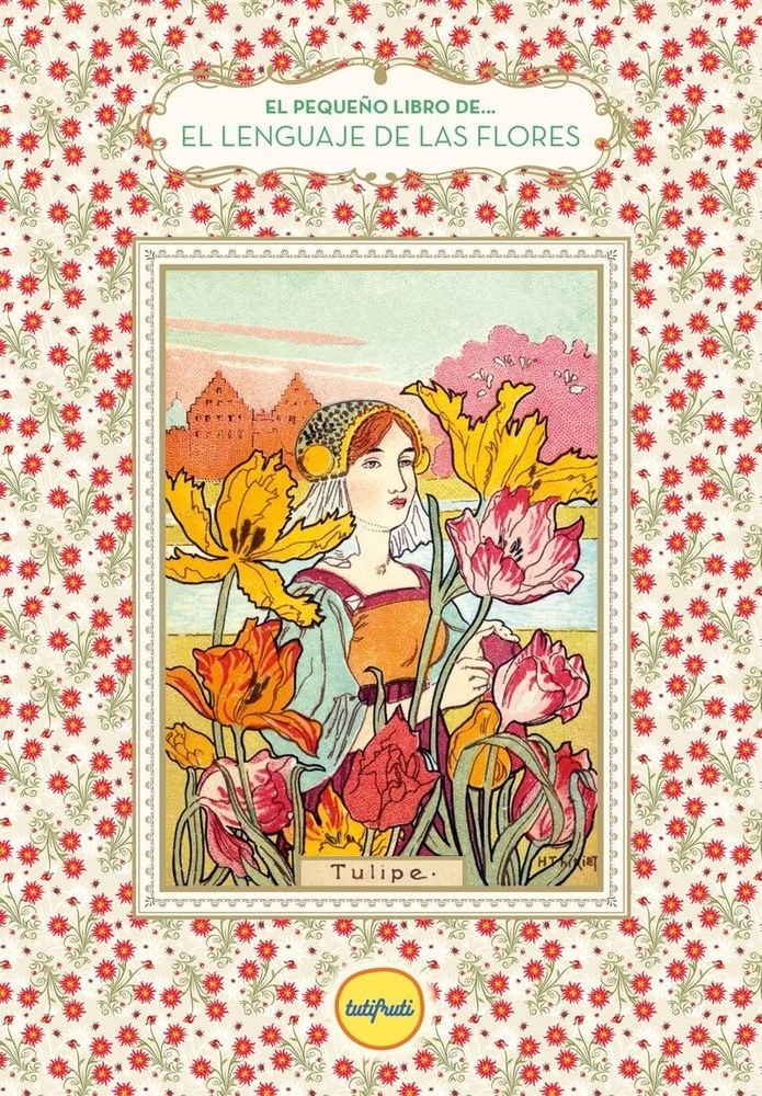 PEQUEÑO LIBRO DE... EL LENGUAJE DE LAS FLORES