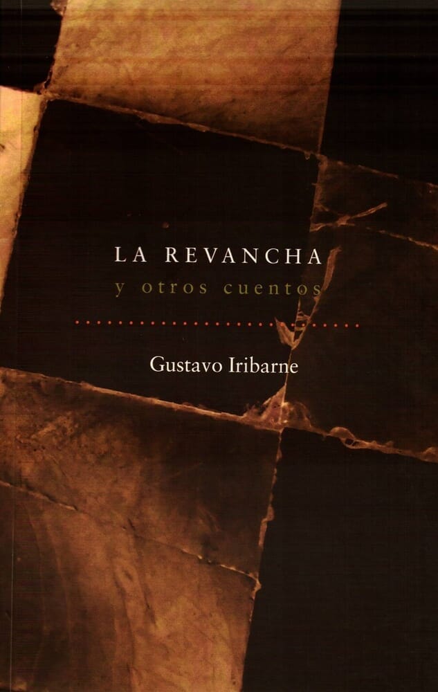 LA REVANCHA Y OTROS CUENTOS