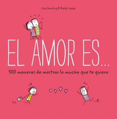 AMOR ES... 500 MANERAS DE DEMOSTRAR