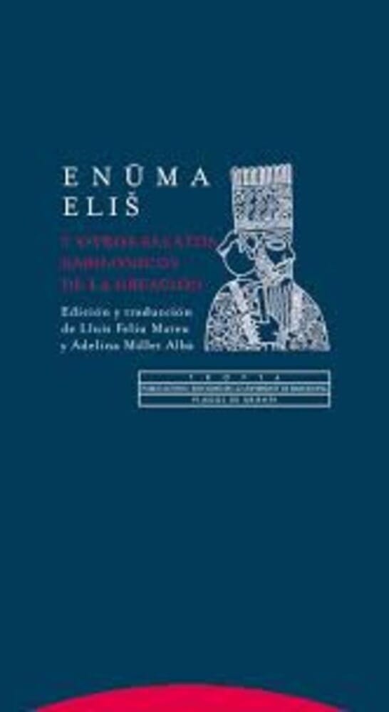 ENUMA ELIS Y OTROS RELATOS BABILONICOS