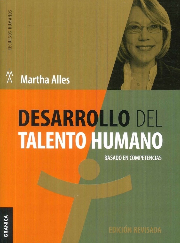 DESARROLLO DEL TALENTO HUMANO. BASADO EN COMPETENCIAS