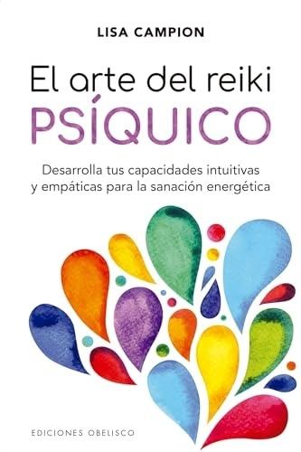 EL ARTE DEL REIKI PSÍQUICO