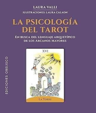 PSICOLOGÍA DEL TAROT, LA + CARTAS