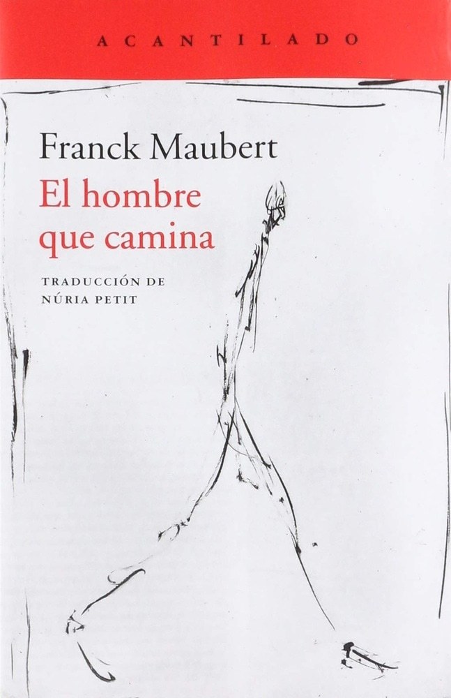 EL HOMBRE QUE CAMINA 