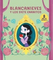 POP UP CLÁSICOS - BLANCANIEVES