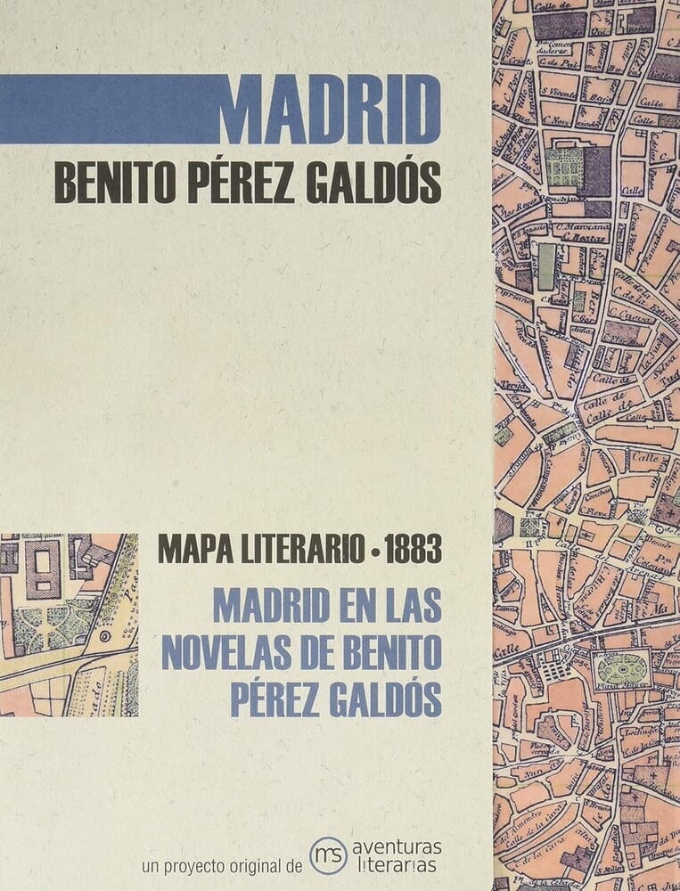 MADRID EN LAS NOVELAS DE BENITO PÉREZ GALDÓS