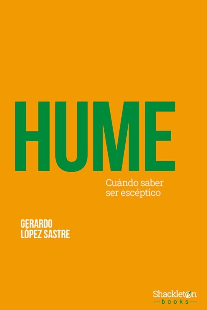 HUME. SABER SER ESCEPTICO