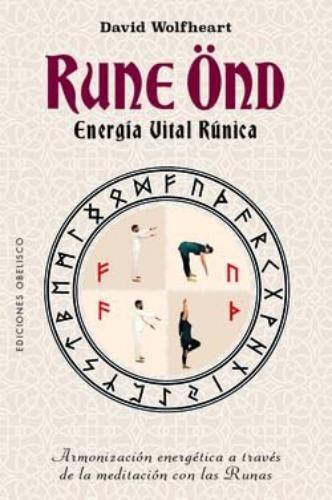 RUNE OND. ENERGÍA VITAL RÚNICA