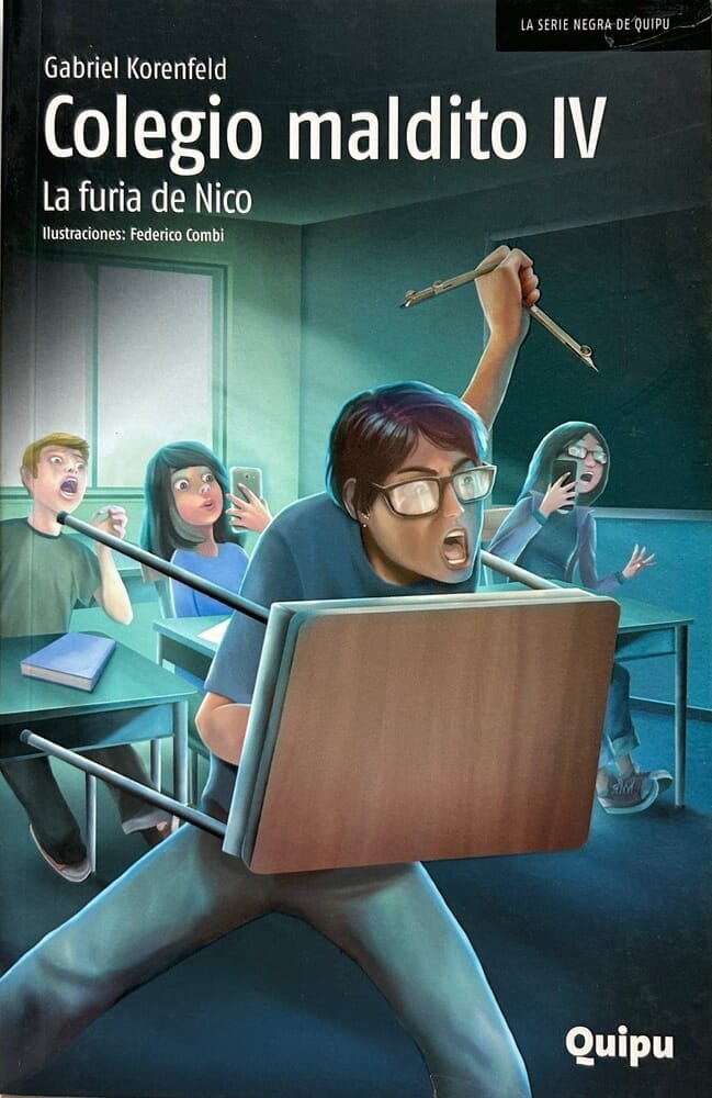 COLEGIO MALDITO IV. LA FURIA DE NICO