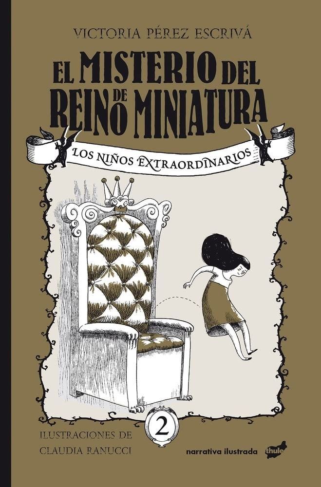 EL MISTERIO DEL REINO DE MINIATURA
