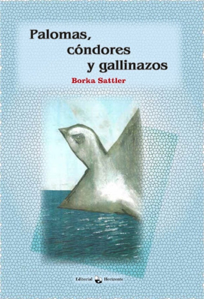PALOMAS, CÓNDORES Y GALLINAZOS