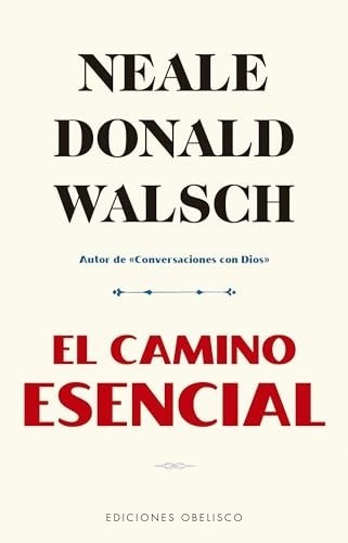 EL CAMINO ESENCIAL