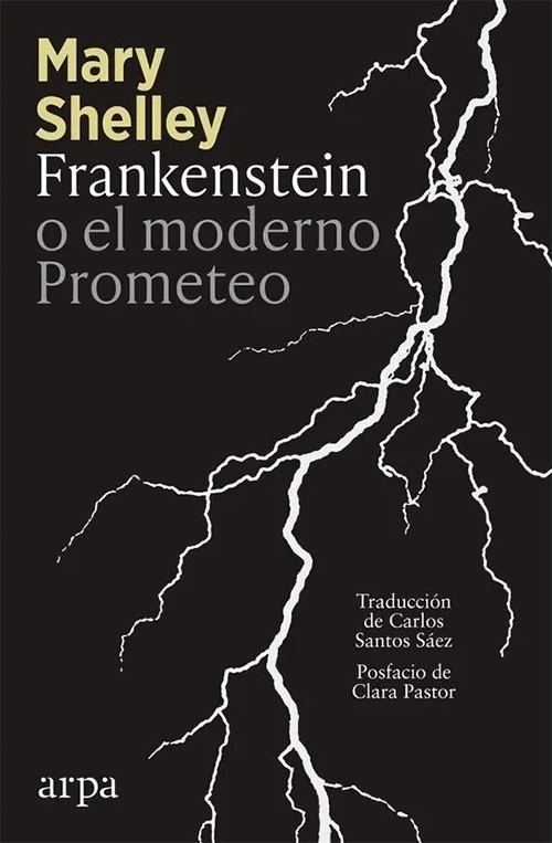 FRANKENSTEIN O EL MODERNO PROMETEO