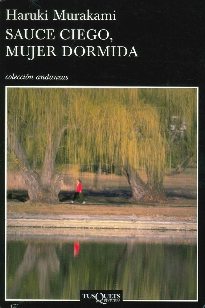 SAUCE CIEGO, MUJER DORMIDA