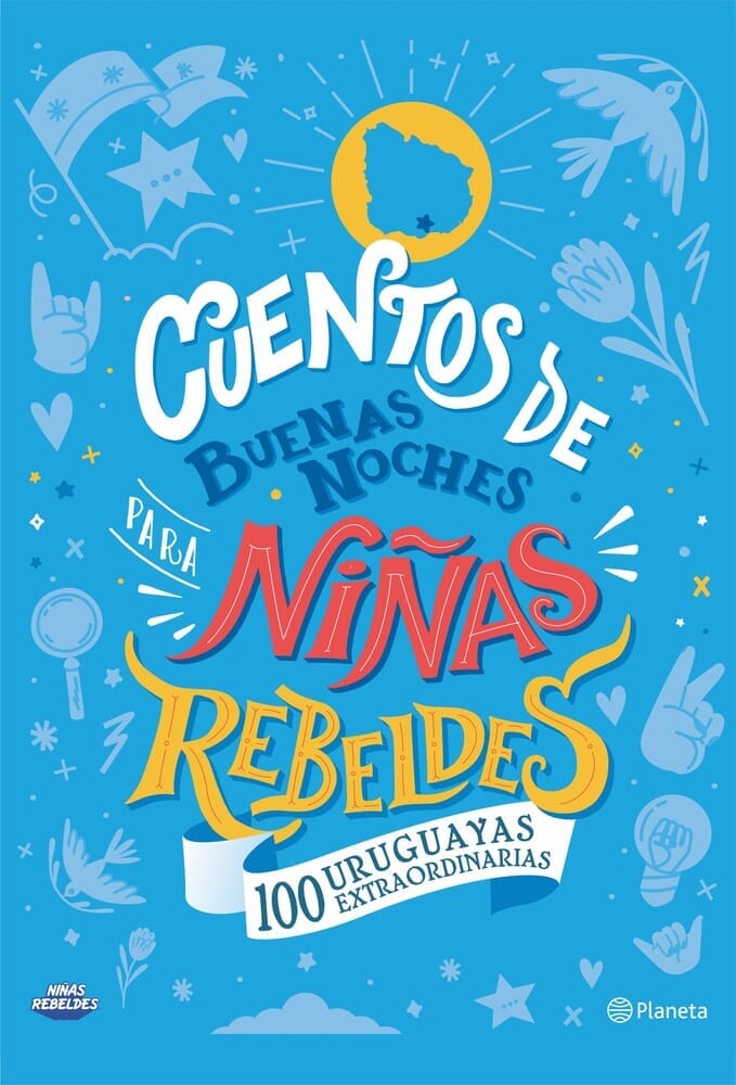 CUENTOS DE BUENAS NOCHES PARA NIÑAS REBELDES