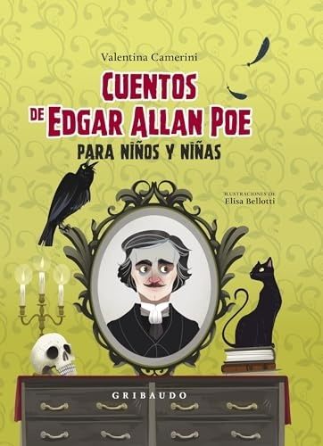 CUENTOS DE EDGAR ALLAN POE PARA NIÑOS Y NIÑAS