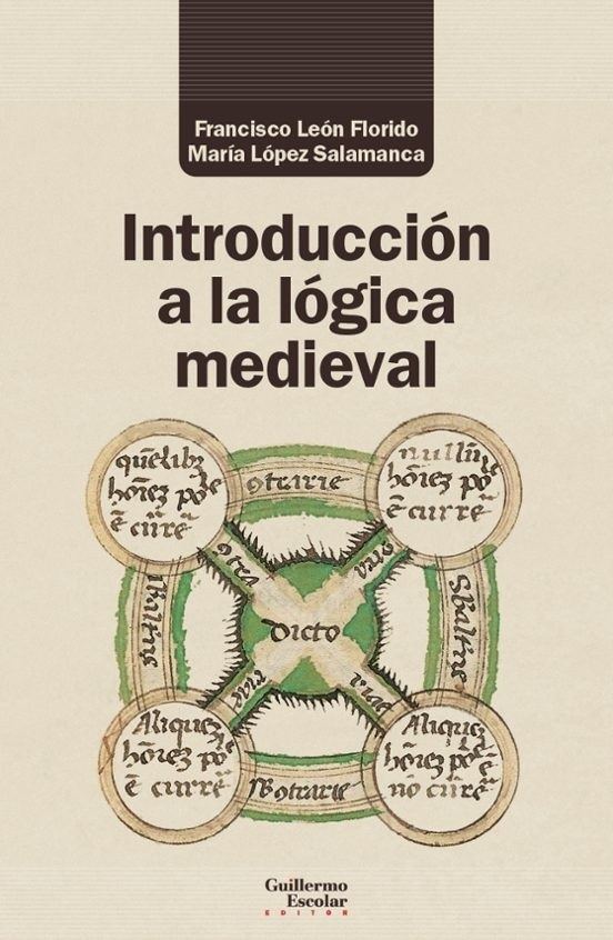 INTRODUCCION A LA LOGICA MEDIEVAL