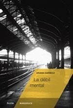 LA DÉBIL MENTAL