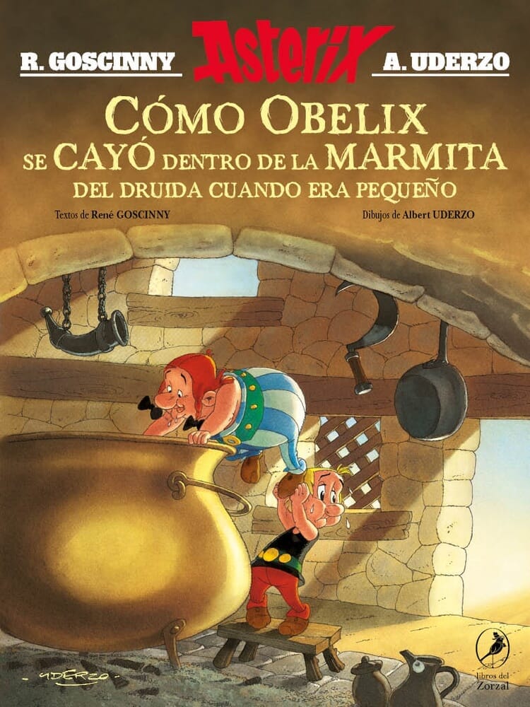 ASTERIX. COMO OBELIX SE CAYÓ DENTRO DE LA MARMITA DEL DRIUDA CUANDO ERA PEQUEÑO