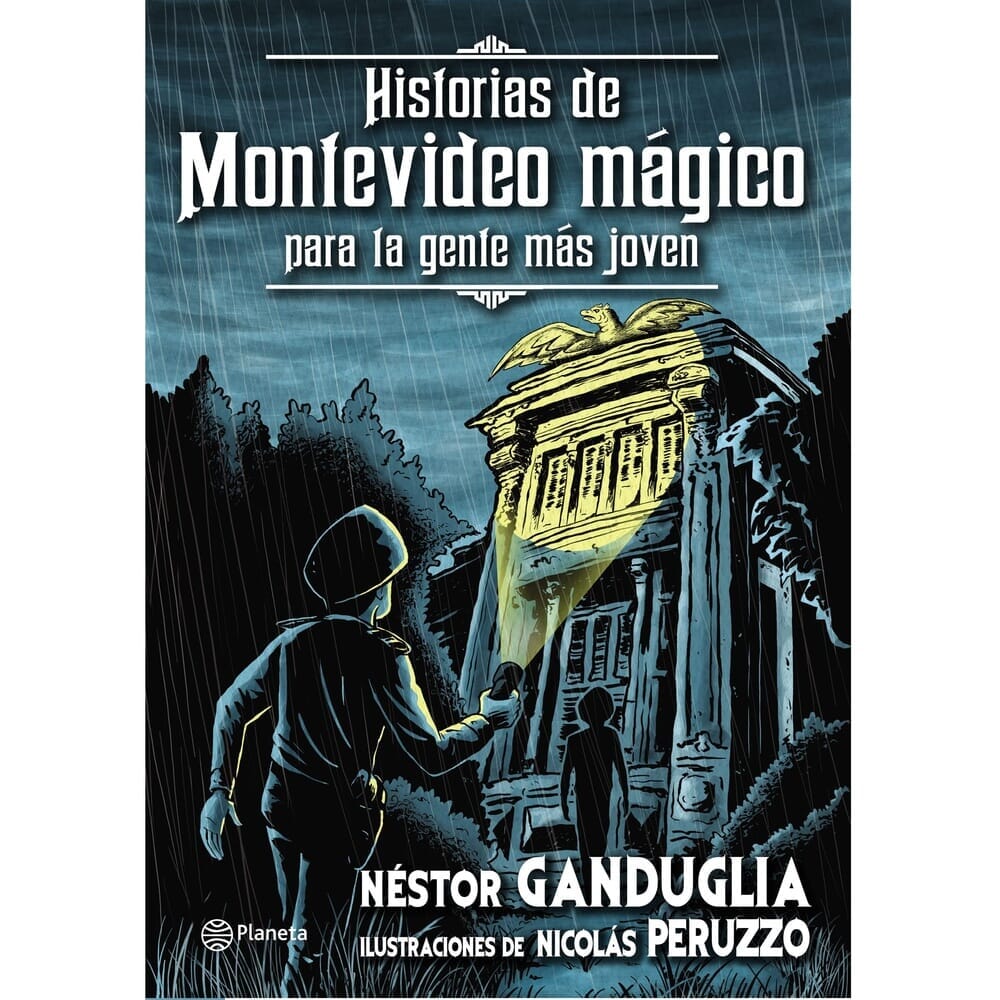 HISTORIAS DE MONTEVIDEO MÁGICO PARA LA GENTE MÁS JOVEN