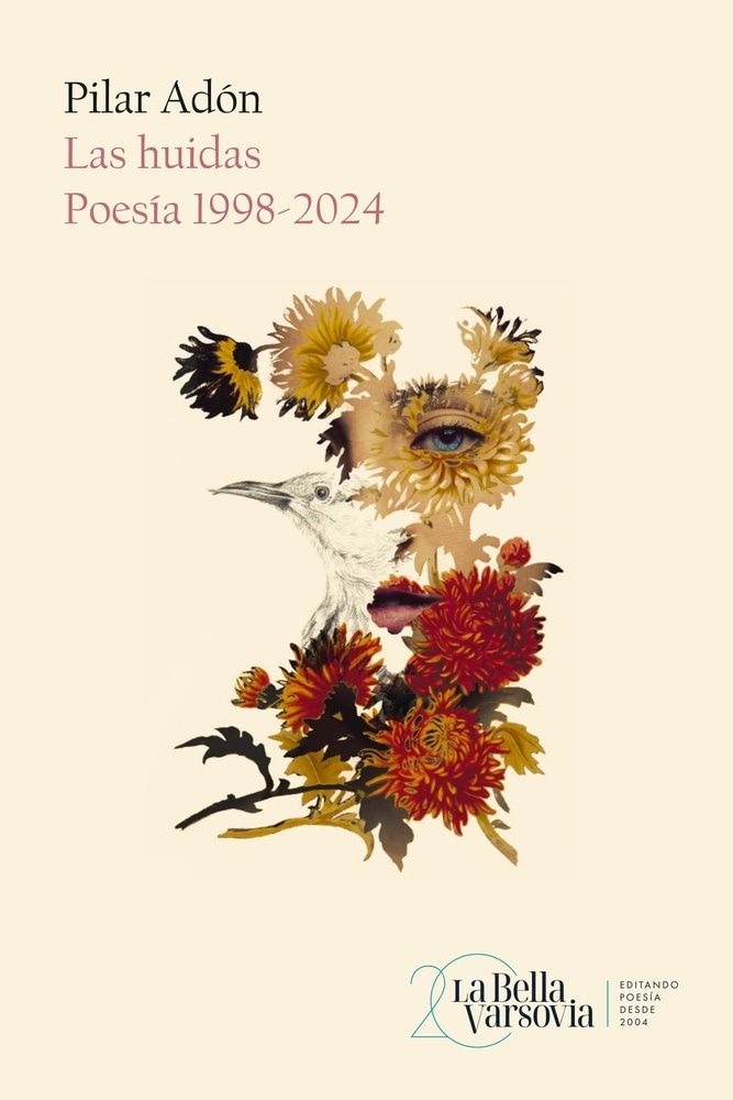 LAS HUÍDAS - POESÍA 1998-2024