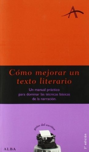 COMO MEJORAR UN TEXTO LITERARIO