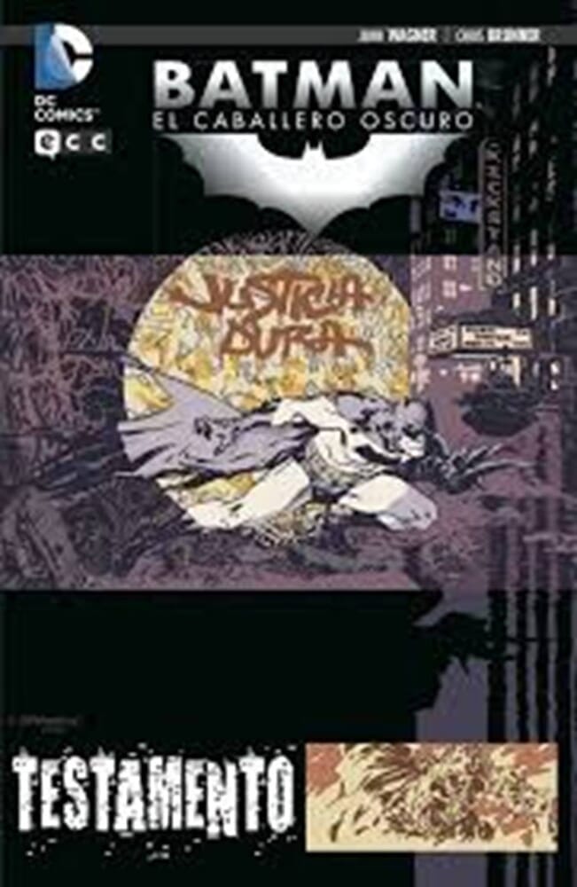 BATMAN EL CABALLERO OSCURO - TESTAMENTO