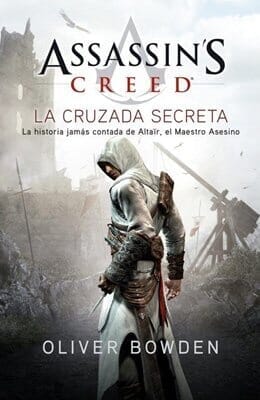 ASSASSINS CREED III. LA CRUZADA SECRETA