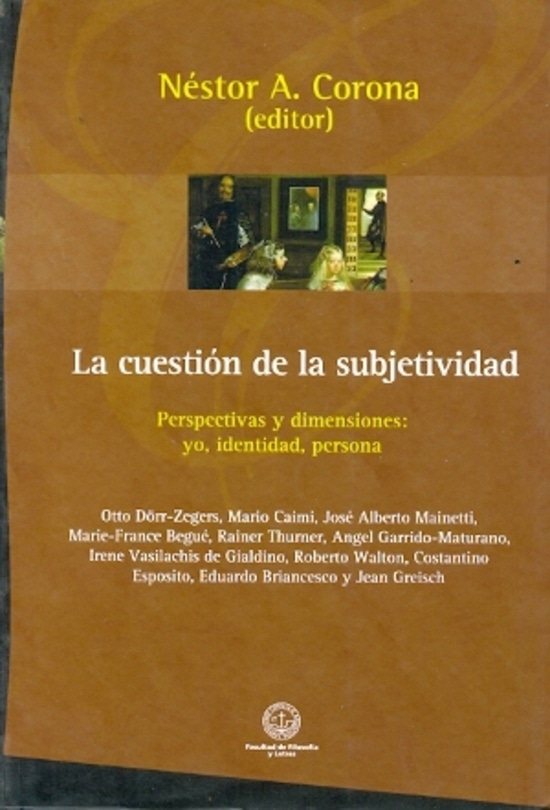CUESTION DE LA SUBJETIVIDAD. LA