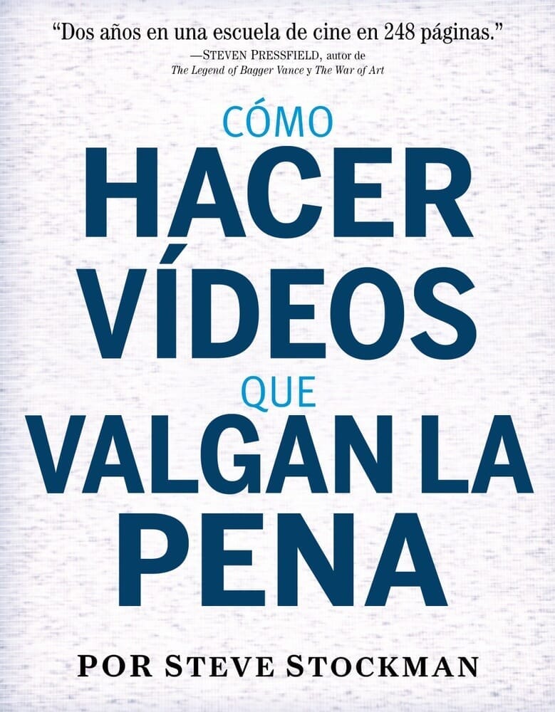 COMO HACER VIDEOS QUE VALGAN LA PENA