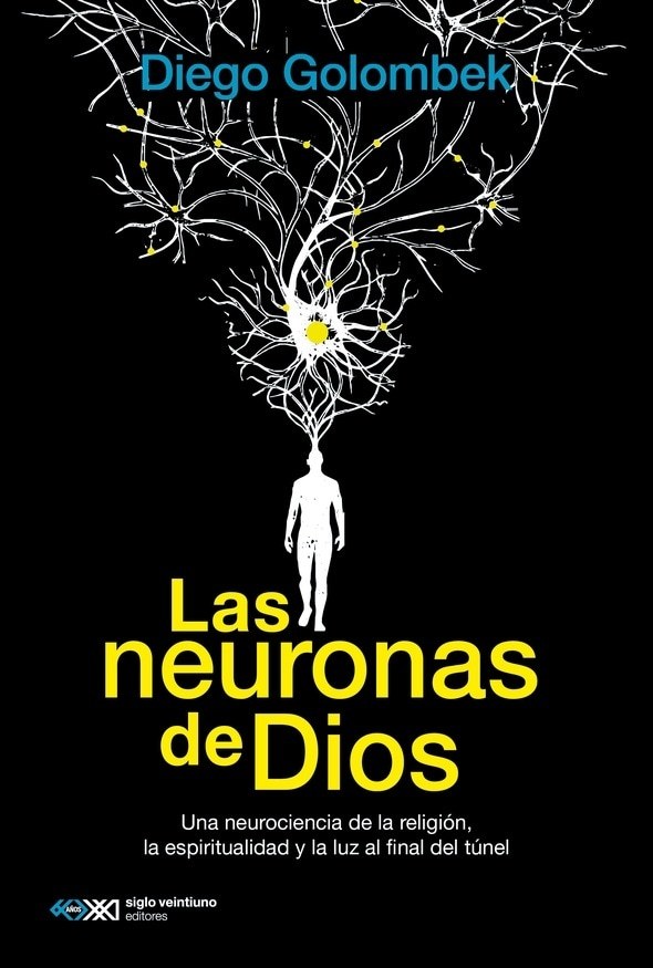 LAS NEURONAS DE DIOS