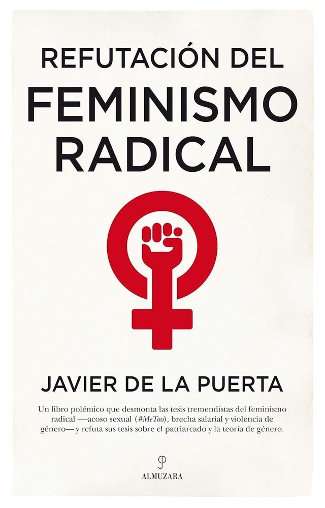 REFUTACIÓN DEL FEMINISMO RADICAL