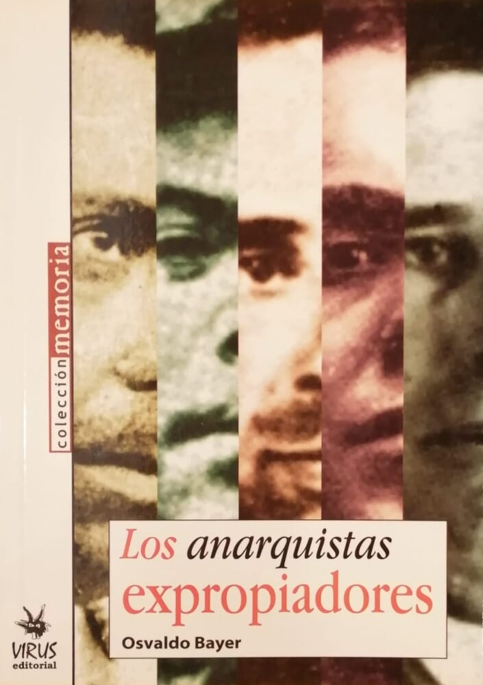 LOS ANARQUISTAS EXPROPIADORES