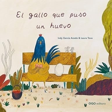 EL GALLO QUE PUSO UN HUEVO