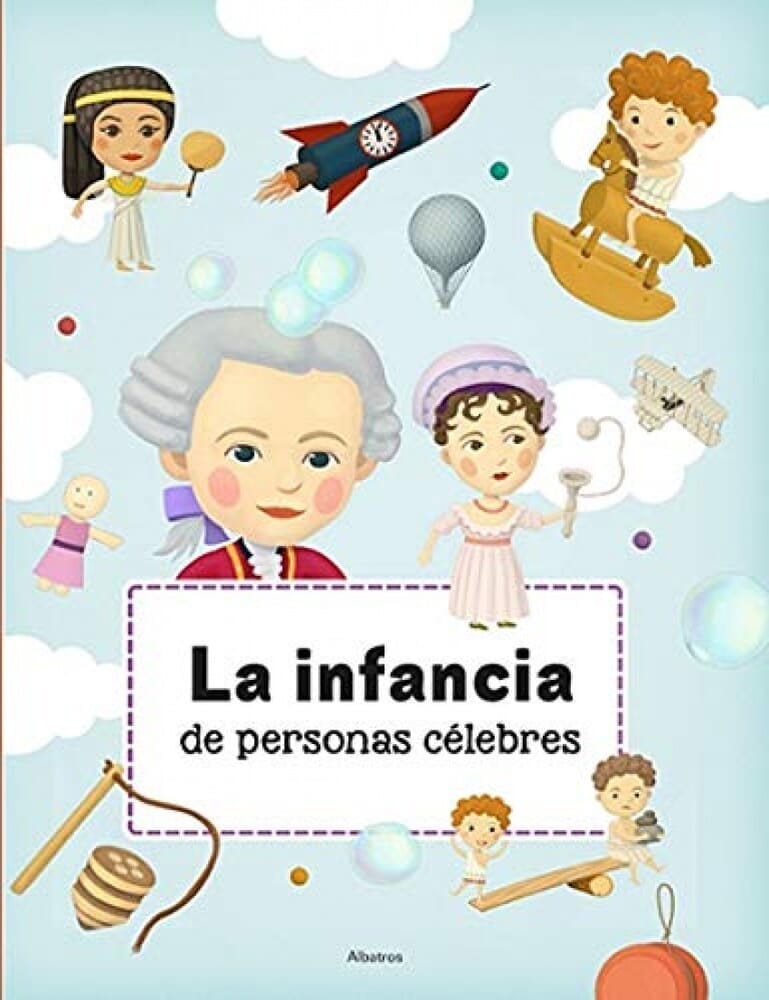 LA INFANCIA DE PERSONAS CÉLEBRES