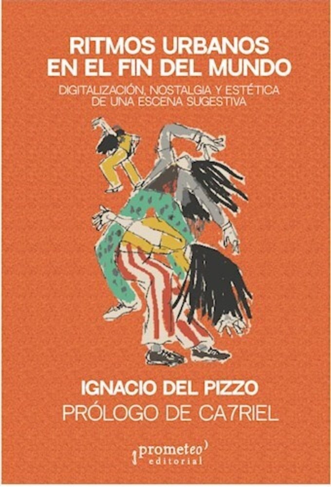 RITMOS URBANOS EN EL FIN DEL MUNDO. DIGITALIZACION, NOSTALGIA Y ESTETICA