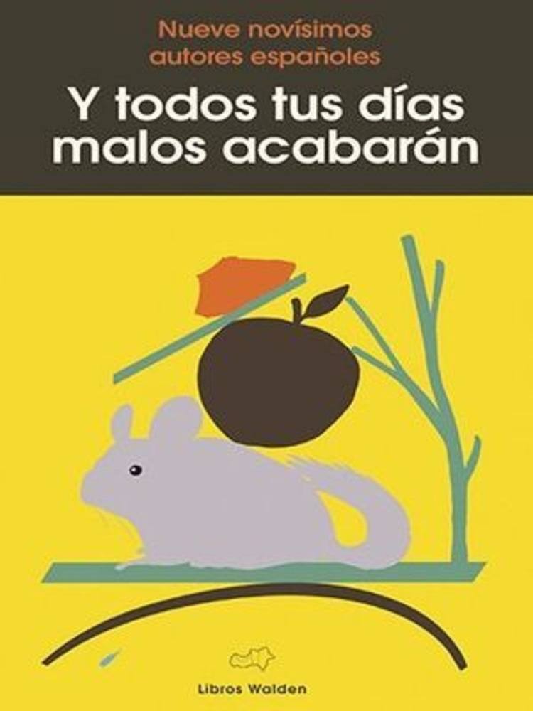 Y TODOS TUS MALOS DÍAS ACABARÁN