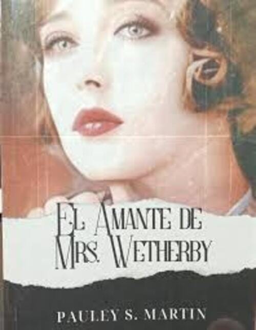 EL AMANTE DE MRS. WETHERBY