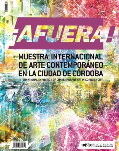 ¡AFUERA! MUESTRA INTERNACIONAL DE ARTE CONTEMPORÁNEA