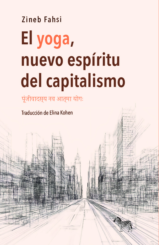 EL YOGA, NUEVO ESPÍRITU DEL CAPITALISMO