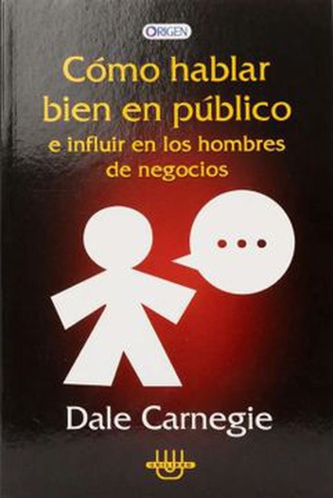 COMO HABLAR BIEN EN PUBLICO E INFLUIR EN LOS HOMBRES DE NEGOCIOS
